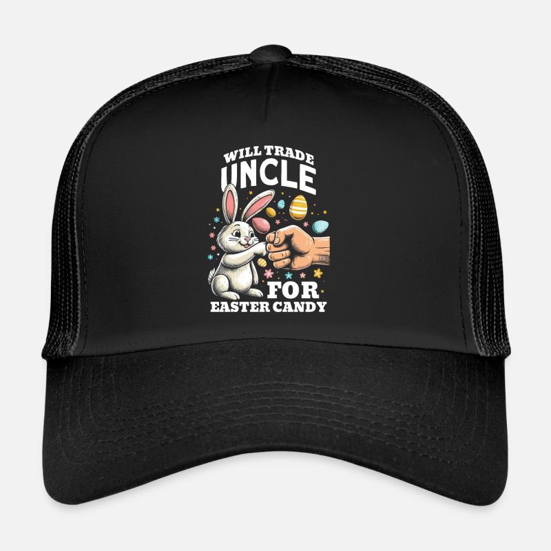 Will Trade Uncle For Easter Candy Trucker Cap