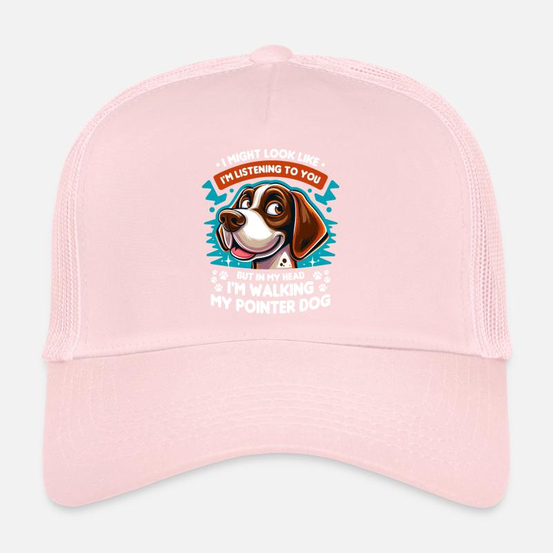 J’ai peut-être l’air d’écouter English Pointer Casquette trucker 