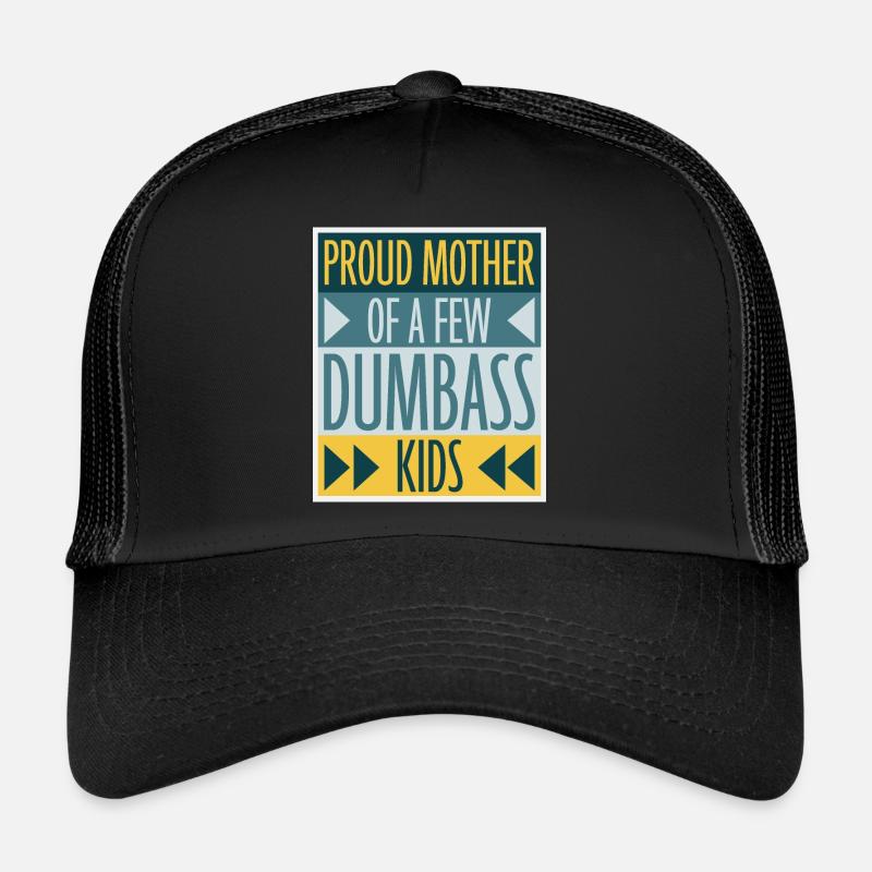 Fière mère de quelques enfants d’imbécillité drôle de mère Casquette trucker 