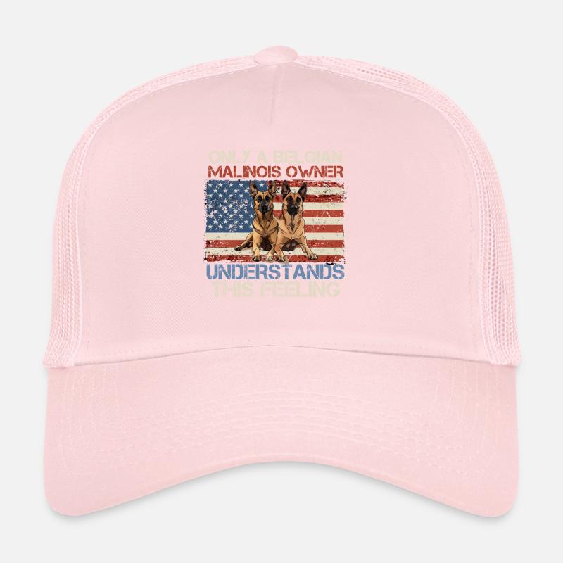 Malinois SEUL UN PROPRIÉTAIRE MALINOIS BELGE COMPREND Casquette trucker 