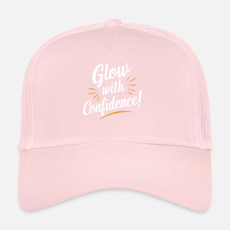 Glow with Confidence Motivation Trucker Cap