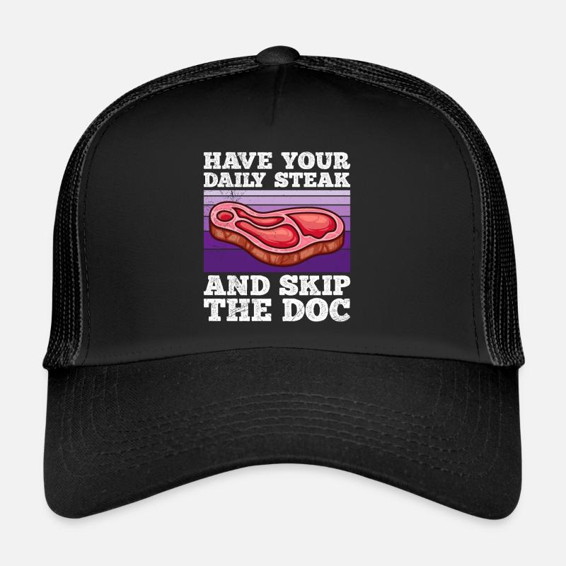 Fleisch Fan Have Your Daily Meat Skip Doc Trucker Cap