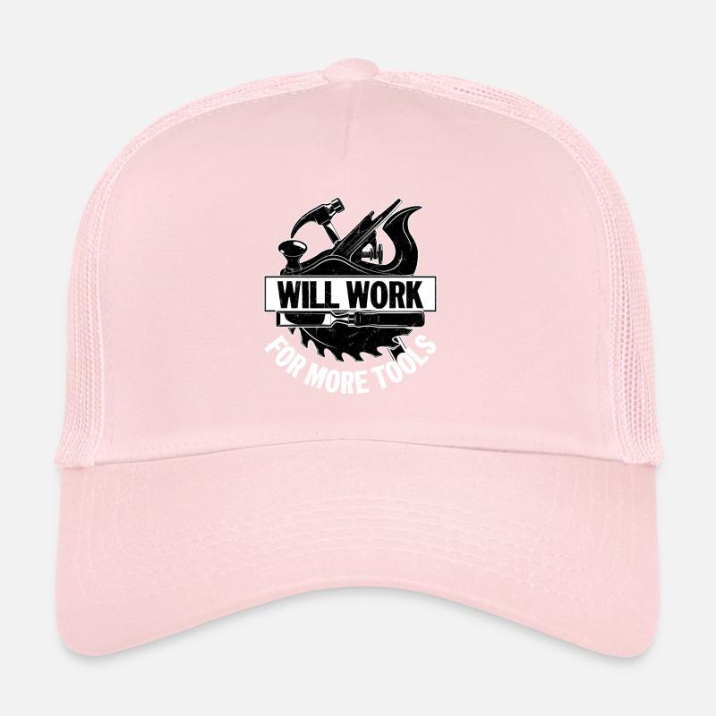 Carpenter's Bargain - Will Work for Tools Trucker Cap