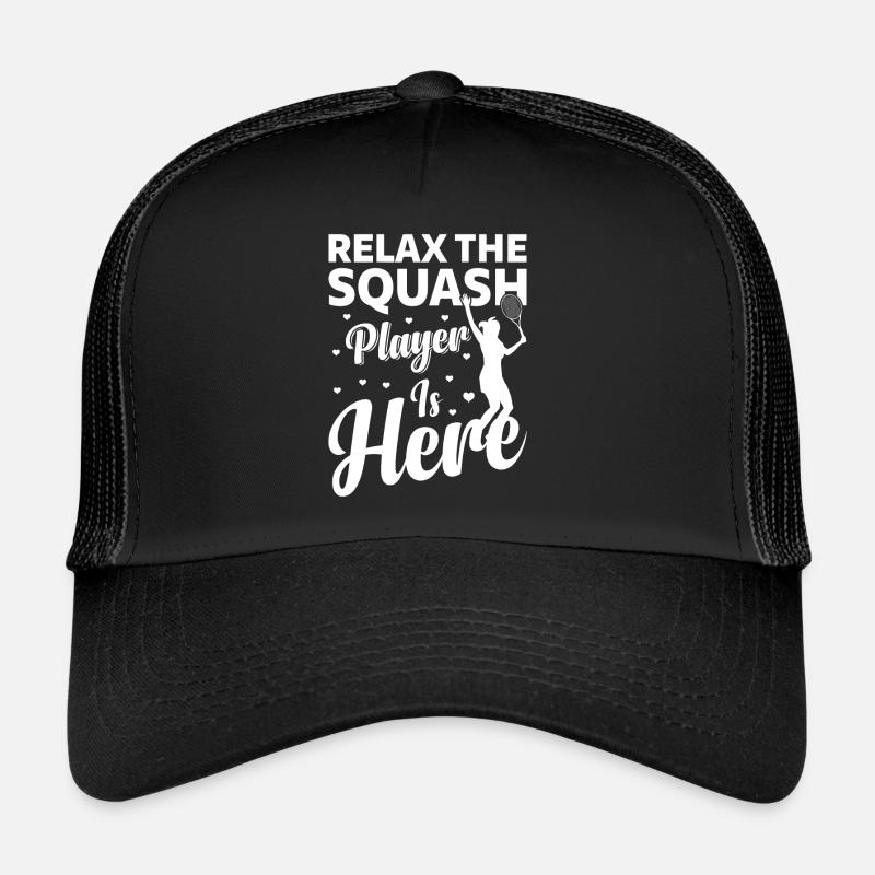Relax The Squash Player is here - Squash Player Sq Trucker Cap