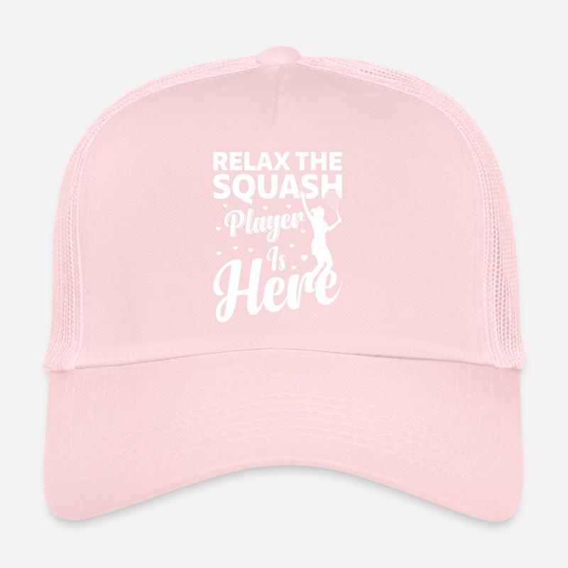 Détendez-vous Le joueur de squash est là - Squash Player Sq Casquette trucker 