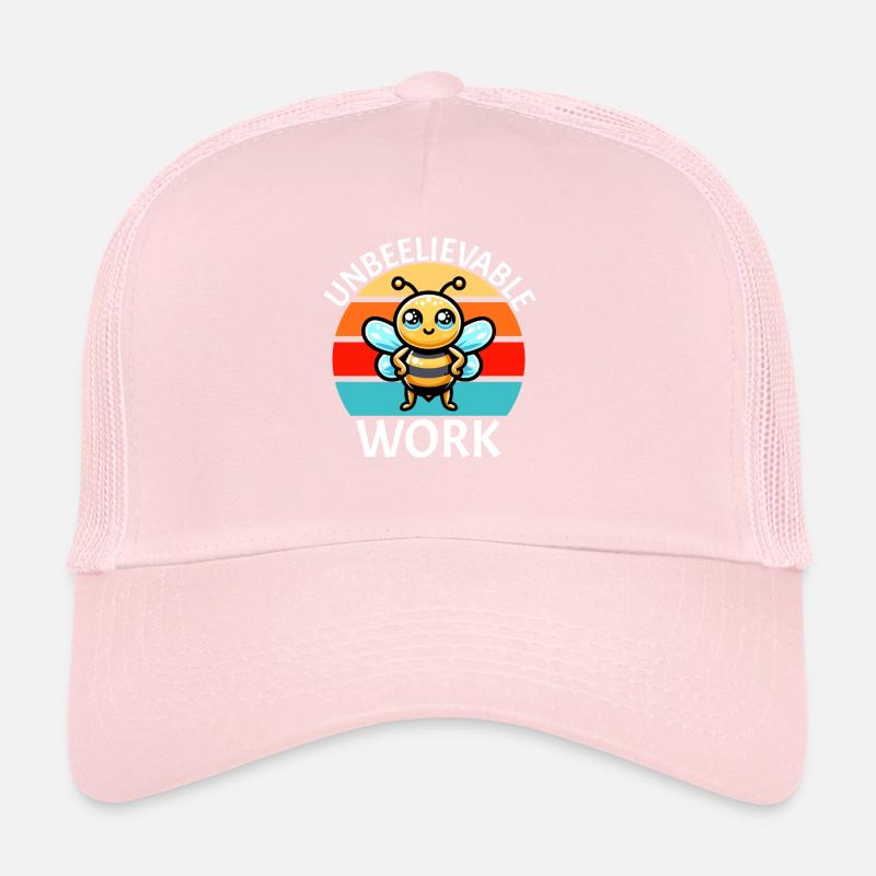 Unbeelievable Work Trucker Cap