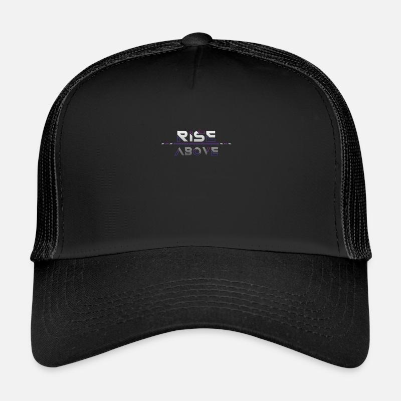 Rise Above: Erreiche neue Höhen Trucker Cap