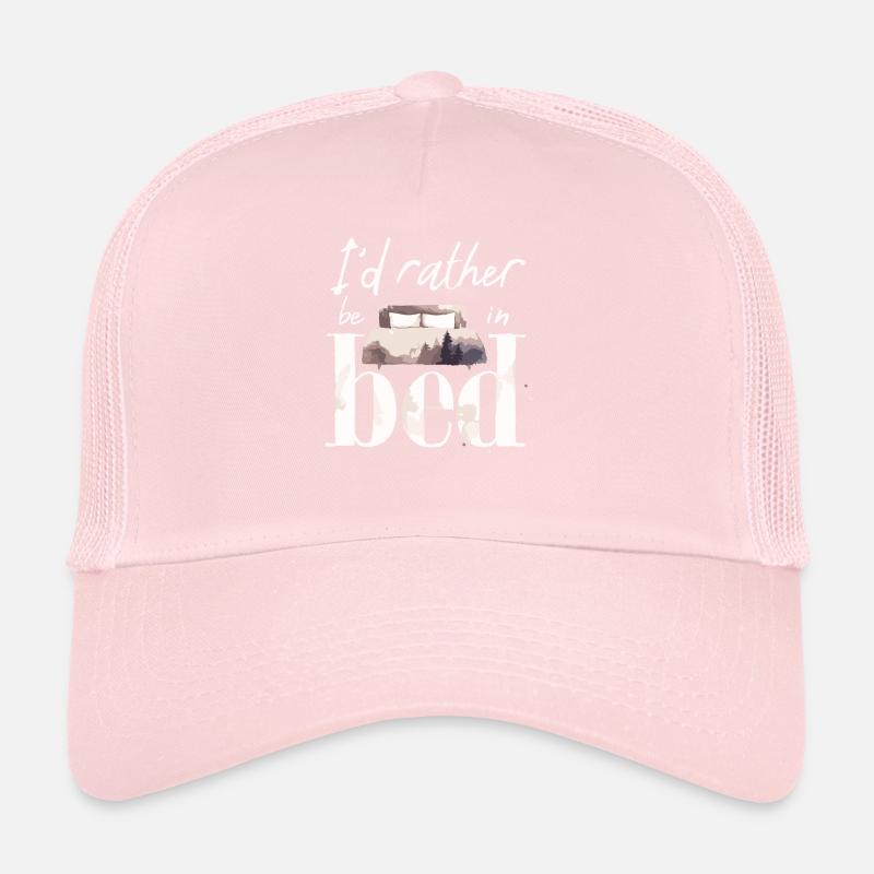 I'd Rather Be In Bed Sleep Lover Sleeping Lazy Trucker Cap