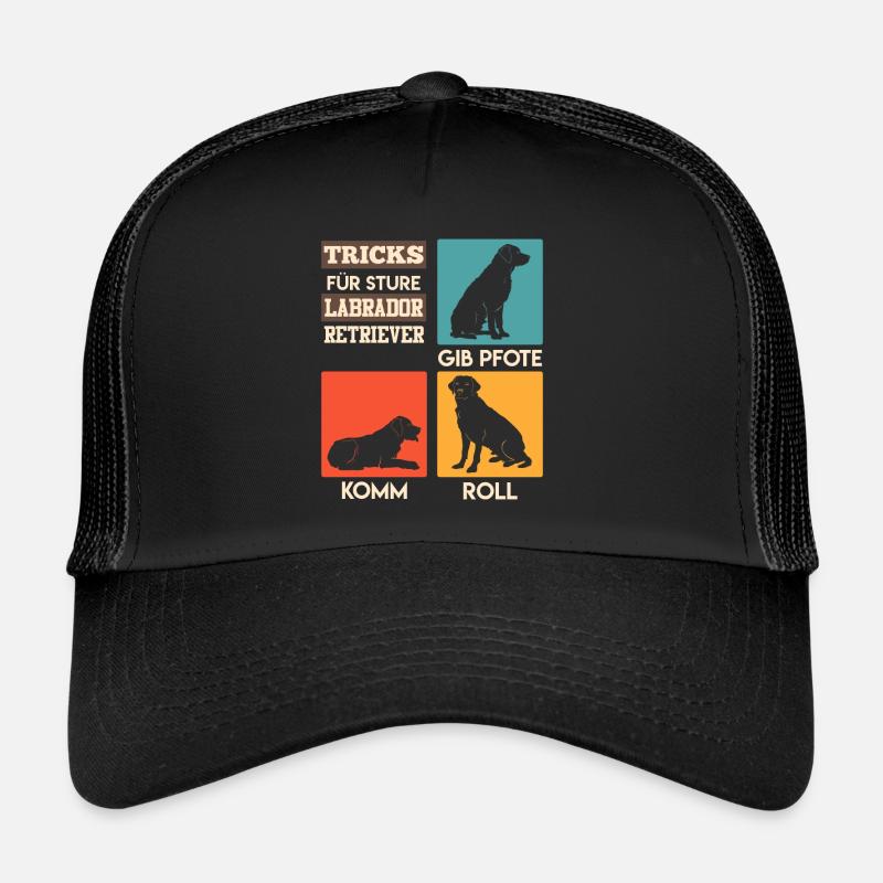 Propriétaire de Labrador ASTUCES POUR UN LABRADOR ROBUSTE Casquette trucker 