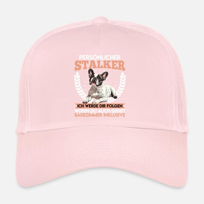 Frenchie PERSONAL STALKER Funny Trucker Cap