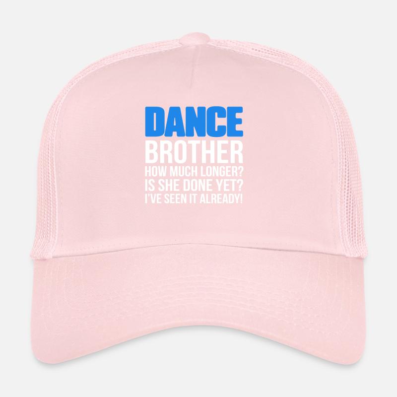 Dance Brother combien de temps encore Drôle Casquette trucker 