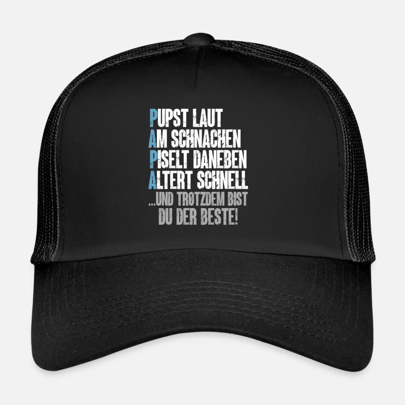 PAPA – pète bruyamment, ronfle, à côté Casquette trucker 