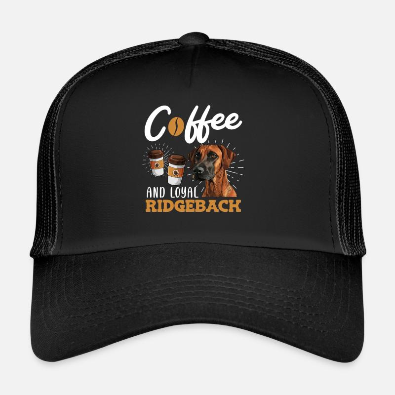 COFFEE AND FAITHFUL RIDGEBACK Rhodesian Ridgeback Trucker Cap