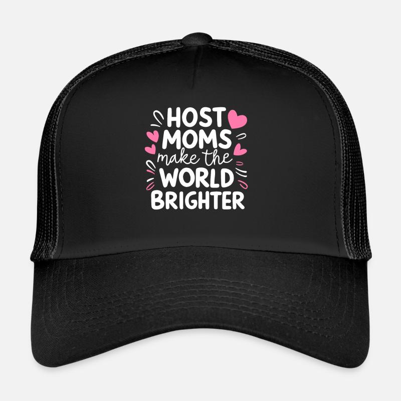 Host Mom Exchange Student Host Family Host Parent Trucker Cap