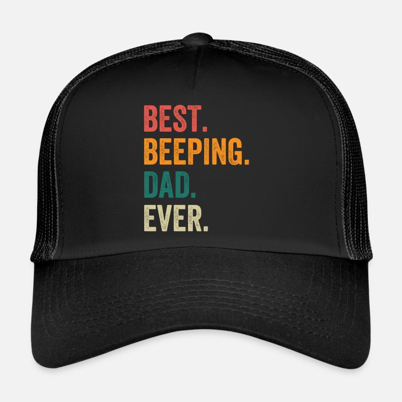 Best Beeping Dad Ever Trucker Cap