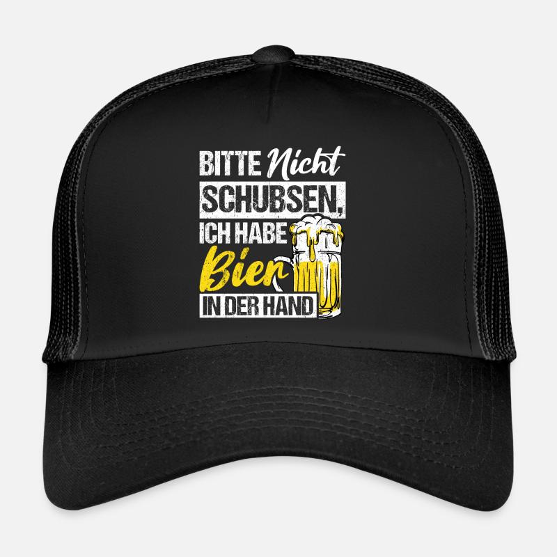 Please don't push I've got beer in my hand Trucker Cap