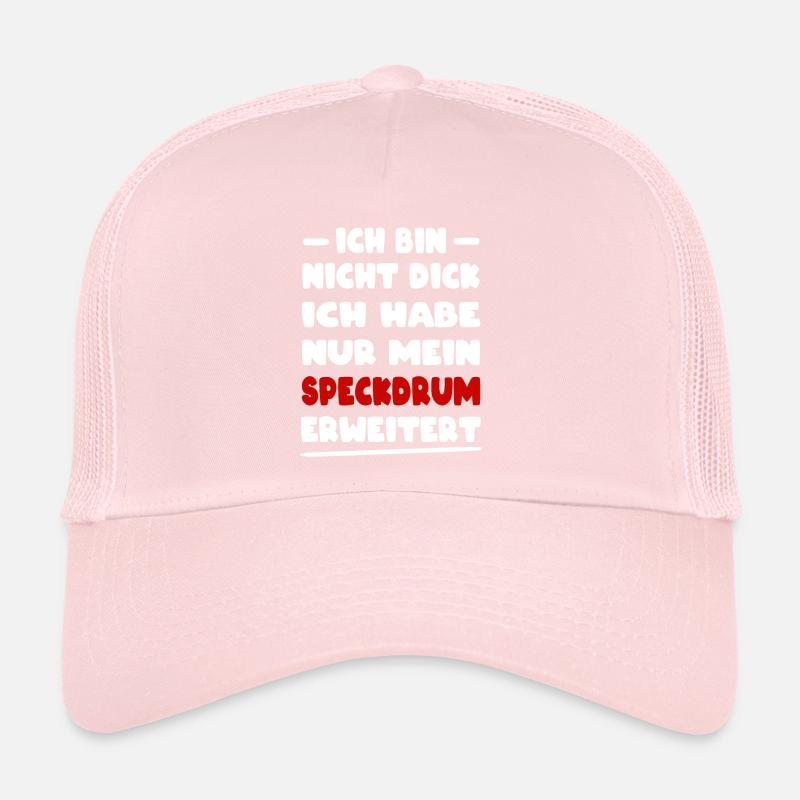 Ich Habe Nur Mein Speckdrum Erweitert Dicker Bauch Trucker Cap