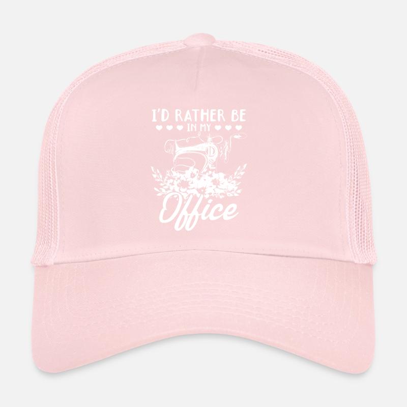 I'd rather be in my office - Sewing Lover Seamstre Trucker Cap