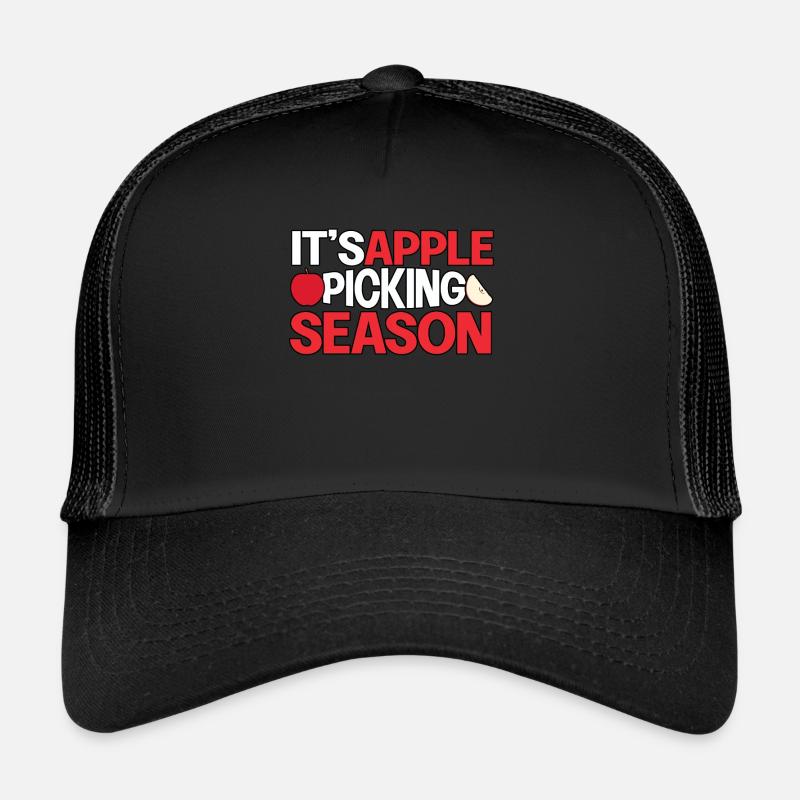 Es ist Apfelpflücksaison Apfelpflücker Apfel Trucker Cap