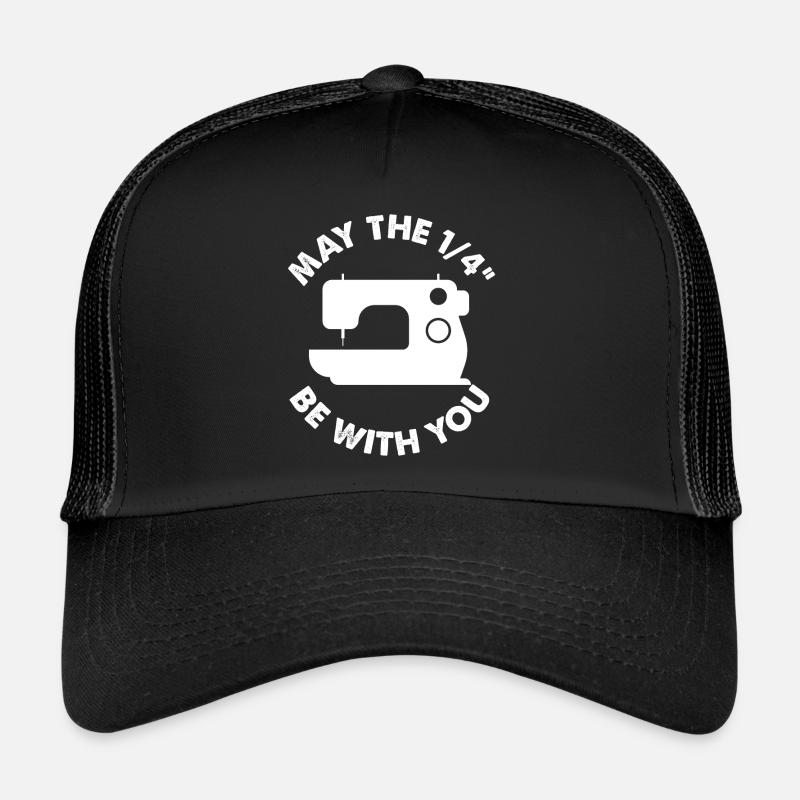 Que le 1/4" soit avec vous Quilter Sewer Casquette trucker 