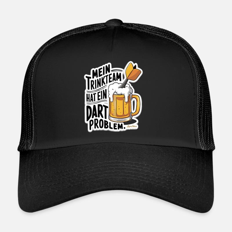 Mon équipe de buveurs a un problème de fléchettes Casquette trucker 
