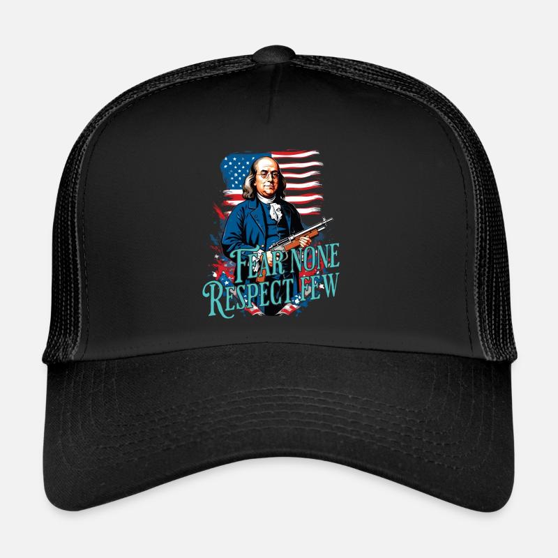 Fear no one, respect few. Trucker Cap