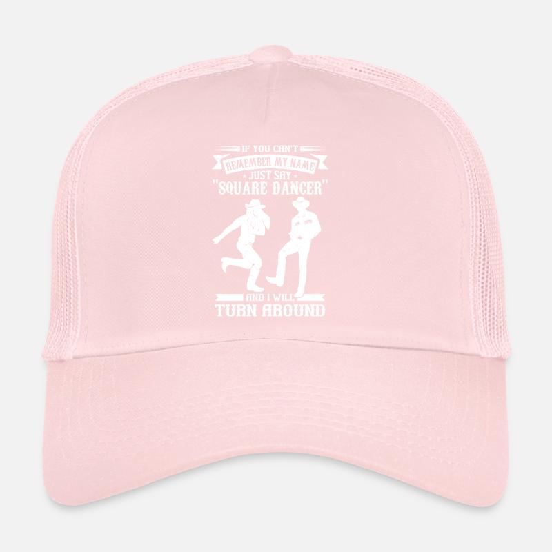 Funny Square Dance Saying Trucker Cap