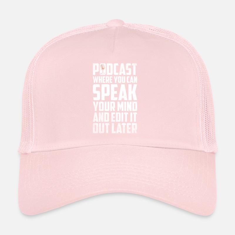 Podcast Host Podcaster Podcasting Podcast Hörer Trucker Cap