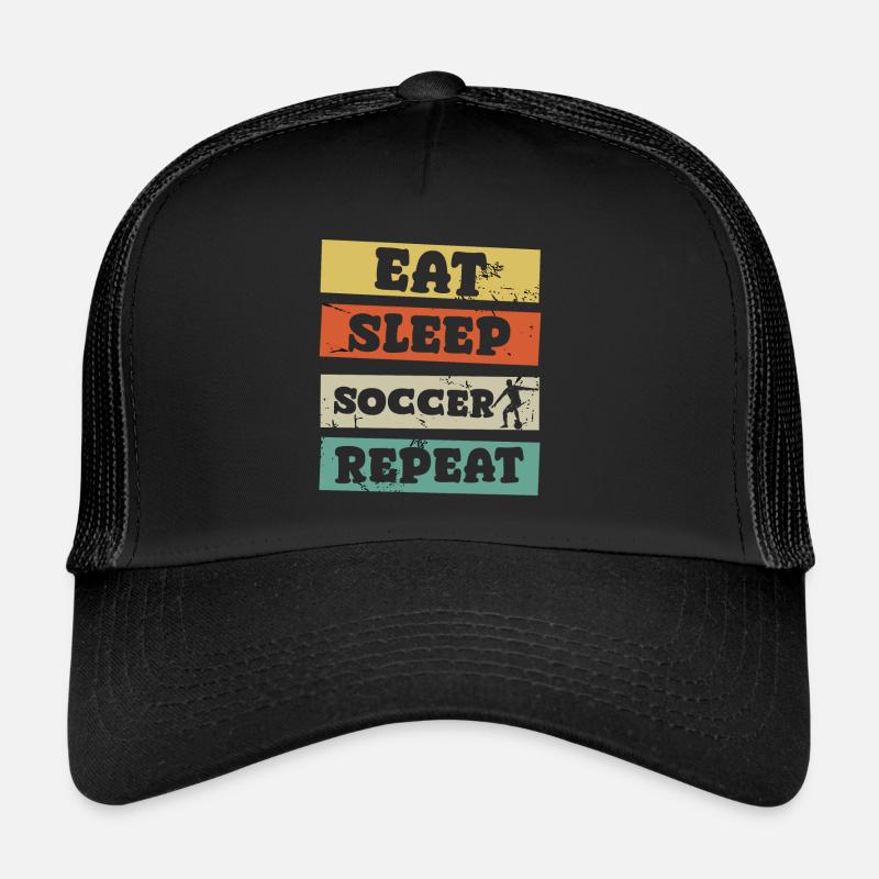 eat sleep soccer repeat Trucker Cap