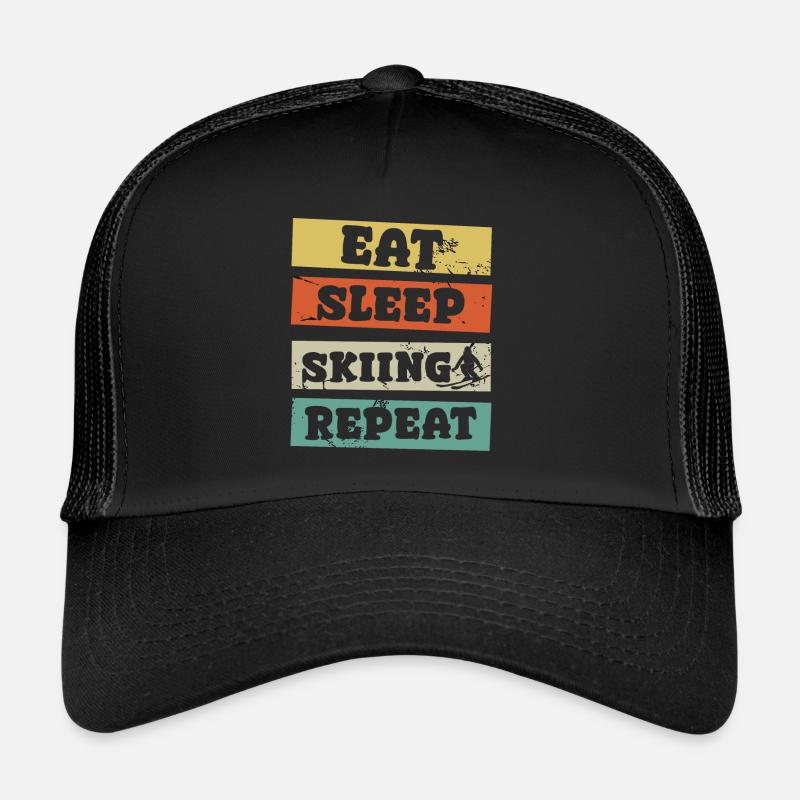 Manger dormir Skier Répéter Casquette trucker 