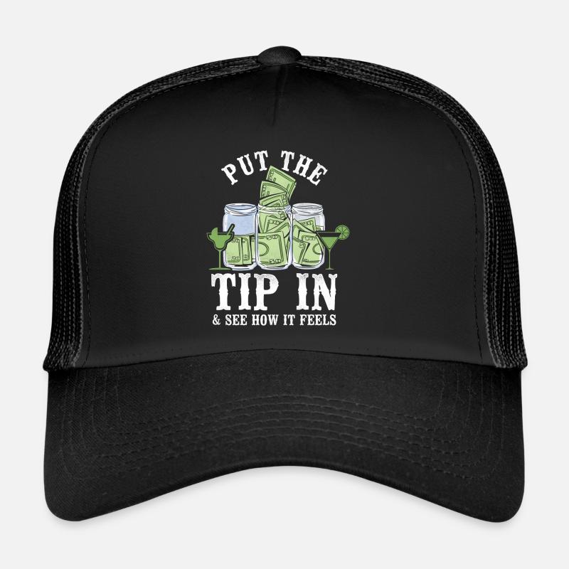 Barman Mixologue Put The Tip Casquette trucker 
