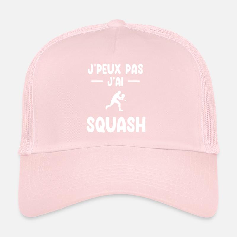 je peux pas j'ai squash cadeau badiste Casquette trucker 