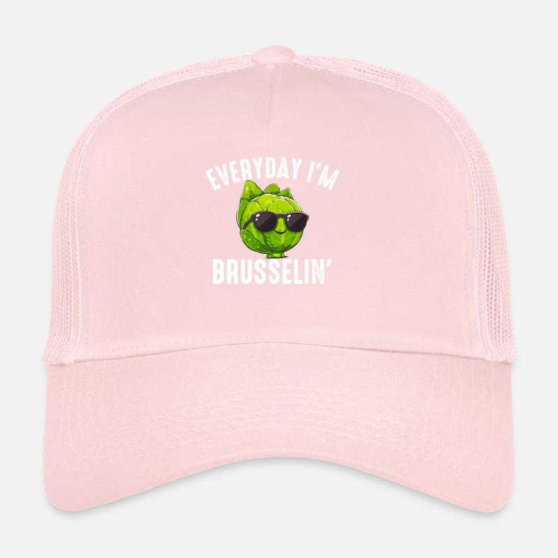 Everyday I'm Brusselin', brussel sprout Trucker Cap