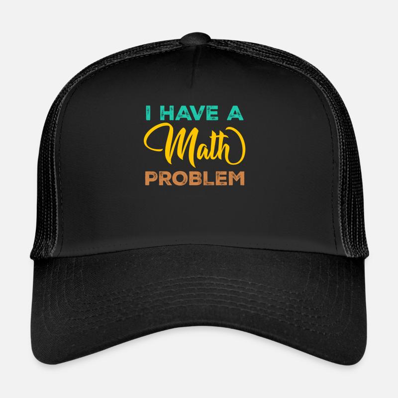 Mathématiques Physique Professeur de mathématiques Mathématiques Casquette trucker 