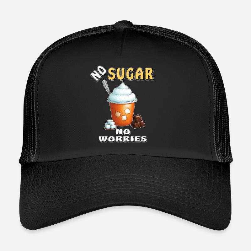 PAS DE SUCRE, PAS DE SOUCIS Casquette trucker 