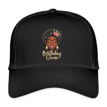 Birthday Queen African American Melanin Black - Trucker Cap - black/black - Front