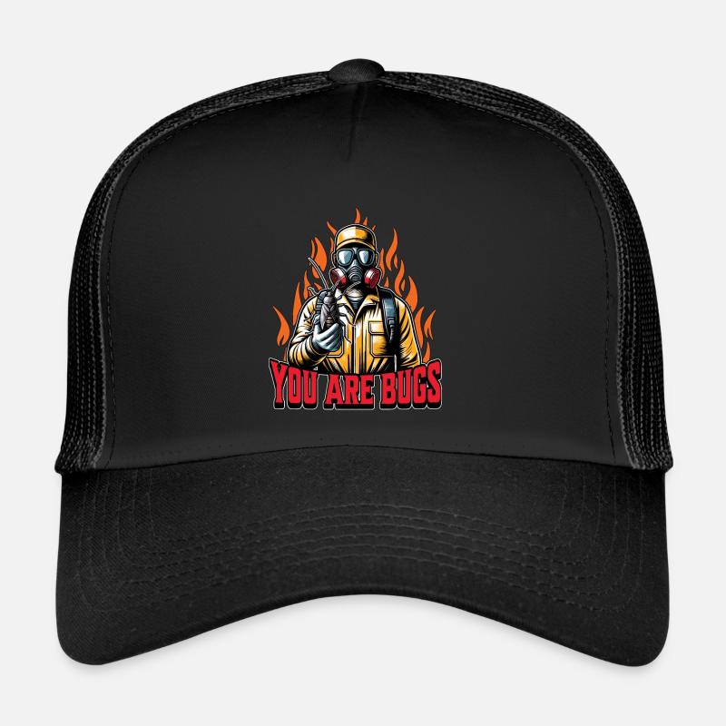 Pest Control You Are Bugs Pest Control Worker Trucker Cap