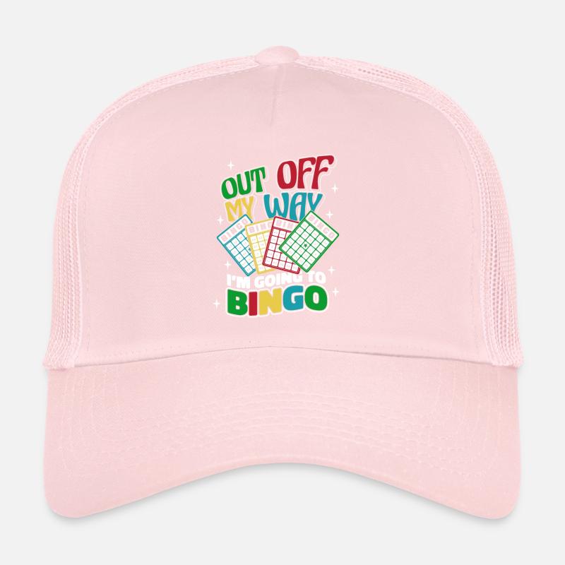 Out Off My Way I'm Going To Bingo Professional Trucker Cap