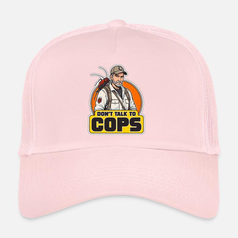 Pest Control Don't Talk To Cops Insect Solutions Trucker Cap