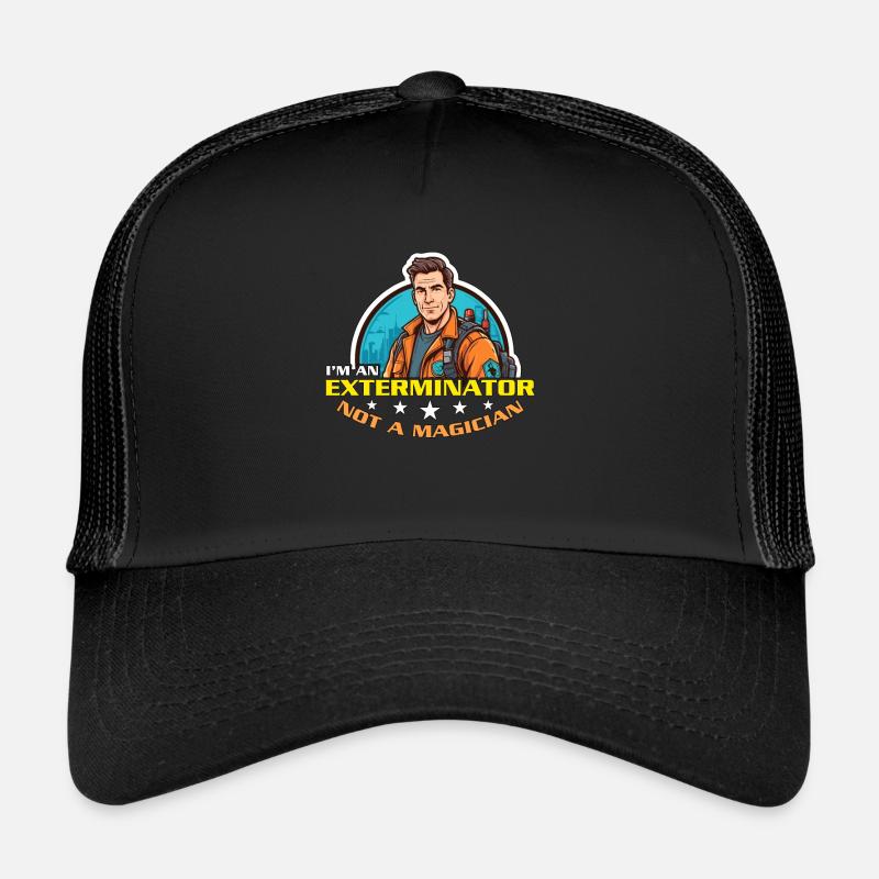 Pest Control I'm An Exterminator Pest Management Trucker Cap