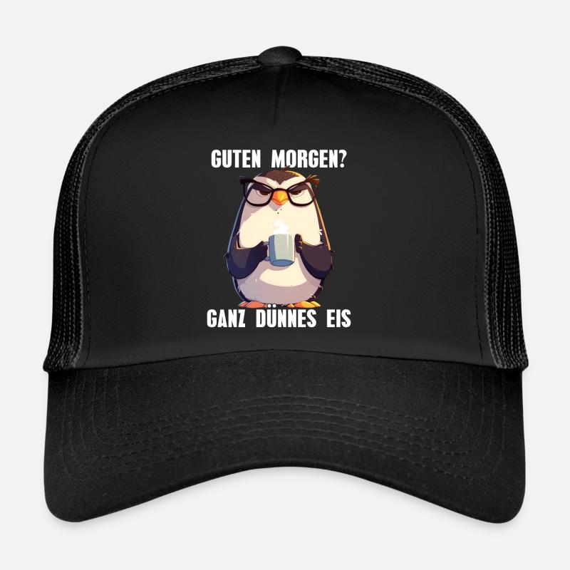 Good morning very thin ice coffee penguin Trucker Cap