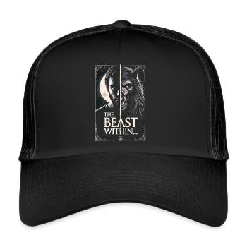 The Beast Within - Verwandlung im Vollmond - Trucker Cap - Schwarz/Schwarz - Vorne