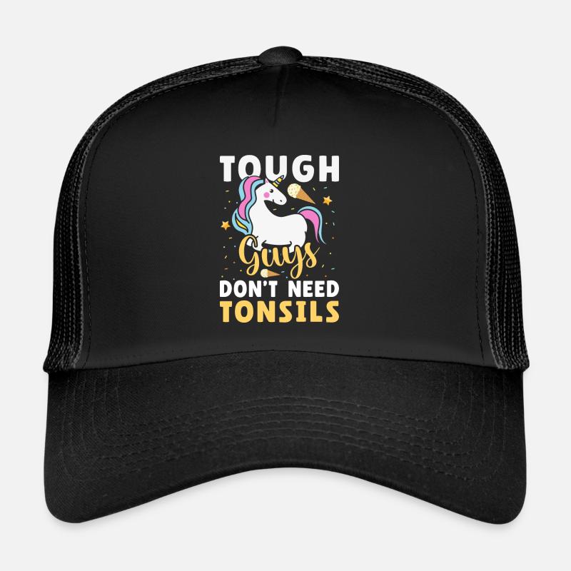 Guys don't need almonds! Tonsil surgery Trucker Cap