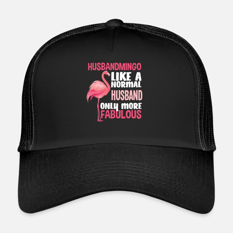 Flamingo Husband Fabulous Trucker Cap
