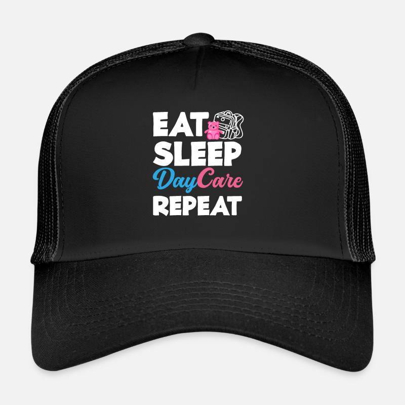 Manger dormir Garderie Répéter Casquette trucker 