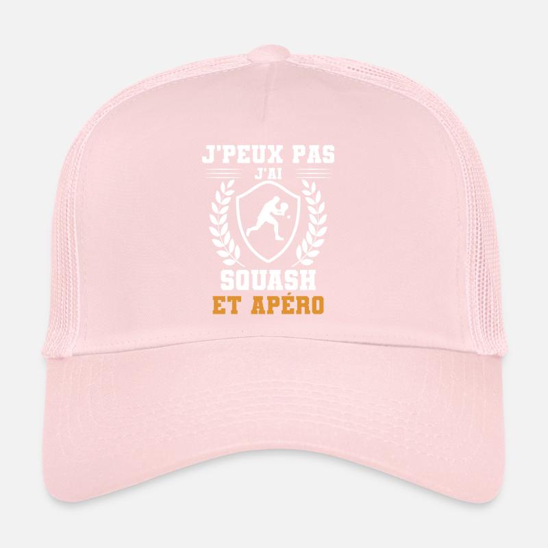 I can't I have squash and humorous aperitif Trucker Cap
