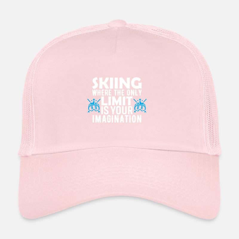 Skiing: Where The Only Limit Is Your Imagination. Trucker Cap