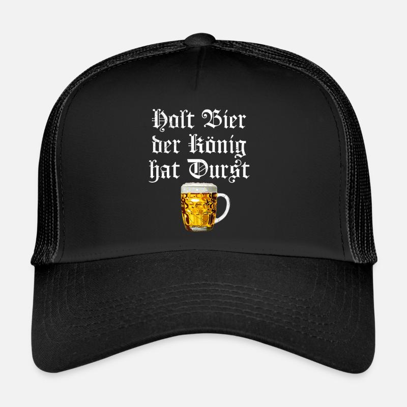 Prenez de la bière, le roi a soif Casquette trucker 