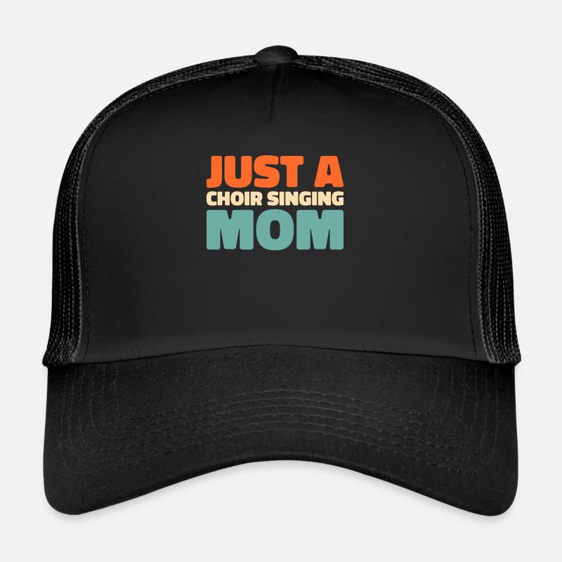 Chanteur de chorale Juste une maman chanteuse de chorale Casquette trucker 