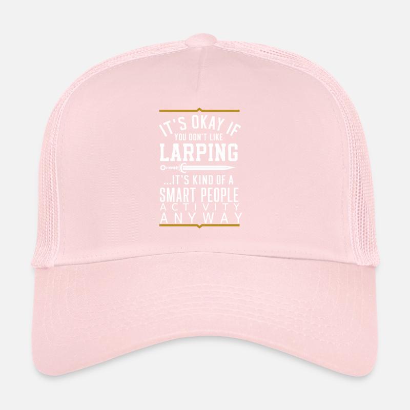 Smart People Activity LARPing Quote Trucker Cap